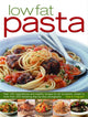 Book cover of: Low Fat Pasta. By: Valerie Ferguson