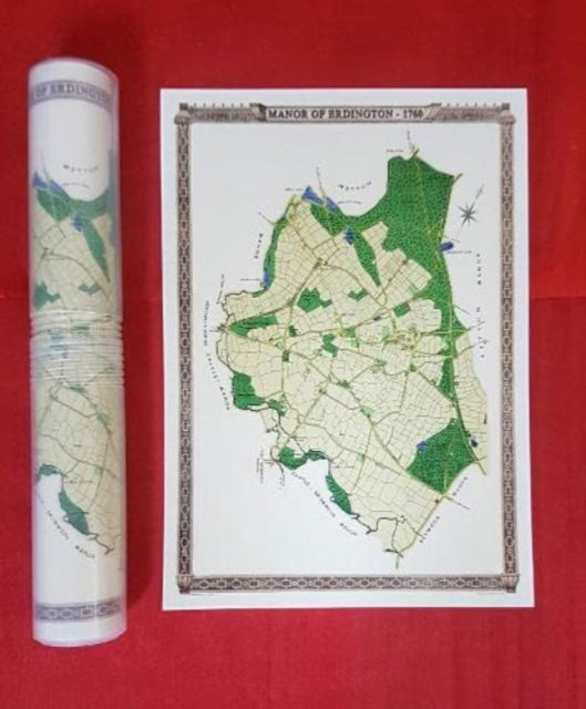 Book cover of: Manor of Erdington 1760 - Old Map Supplied Rolled in a Clear Two Part Screw Presentation Tube - Print Size 45cm x 32cm