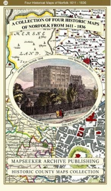 Book cover of: Collection of Four Historic Maps of Norfolk from 1611 - 1836