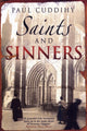 Book cover of: Saints and Sinners. By: Paul Cuddihy