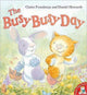 Book cover of: Busy Busy Day. By: Claire Freedman