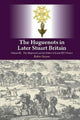 Book cover of: Huguenots in Later Stuart Britain. By: Robin D. Gwynn