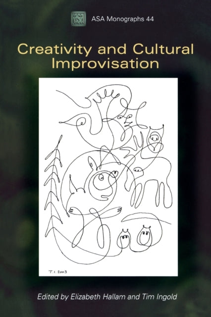 Book cover of: Creativity and Cultural Improvisation