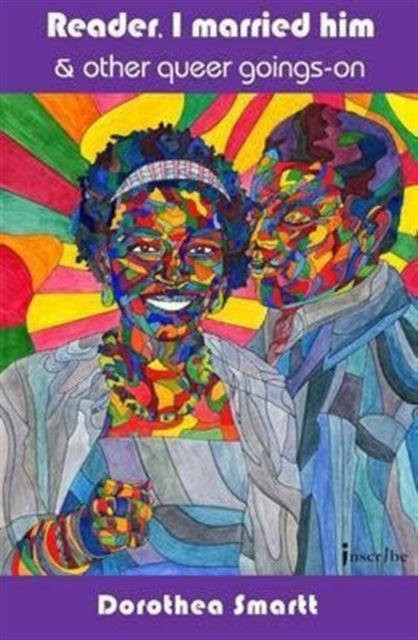 Book cover of: Reader I Married Him & Other Queer Goings On. By: Dorothea Smartt