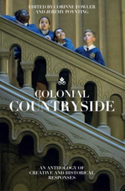 Colonial Countryside 9781845235666 FOWLER