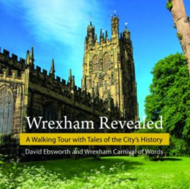 Book cover of: Wrexham Revealed
