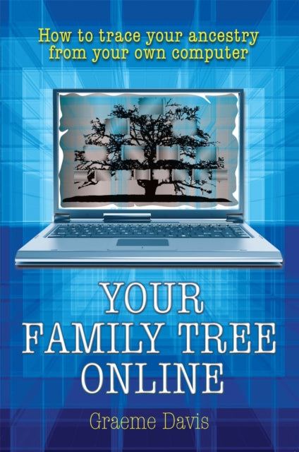 Book cover of: Your Family Tree Online