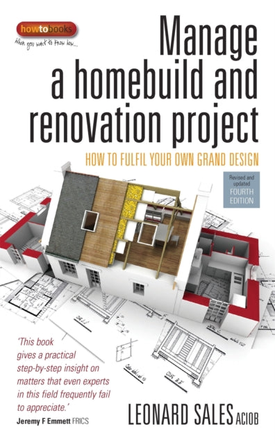 Book cover of: Manage a Homebuild and Renovation Project 4th Edition