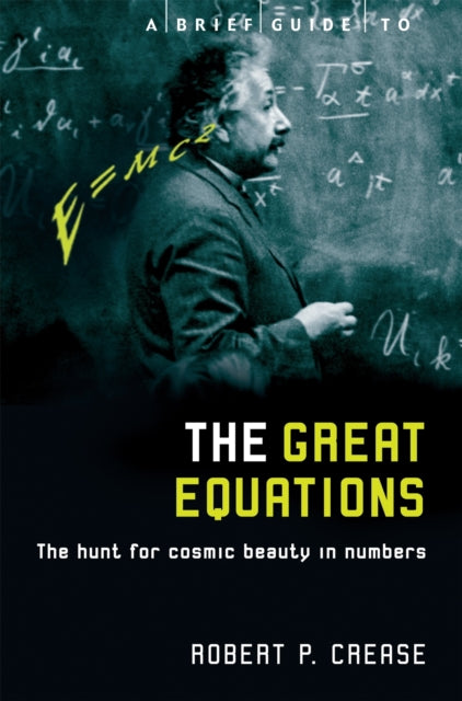 Book cover of: Brief Guide to the Great Equations