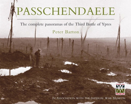 Book cover of: Passchendaele. By: Peter Barton