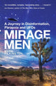 Book cover of: Mirage Men. By: Mark Pilkington