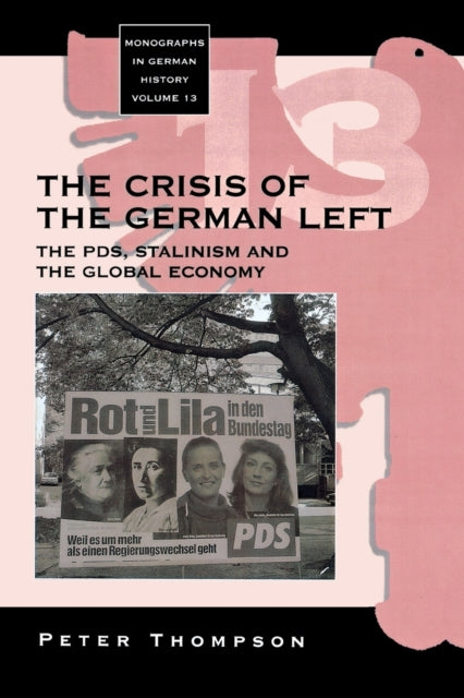 Book cover of: Crisis of the German Left. By: Thompson, Peter