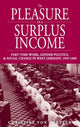 Book cover of: Pleasure of a Surplus Income. By: Christine von Oertzen