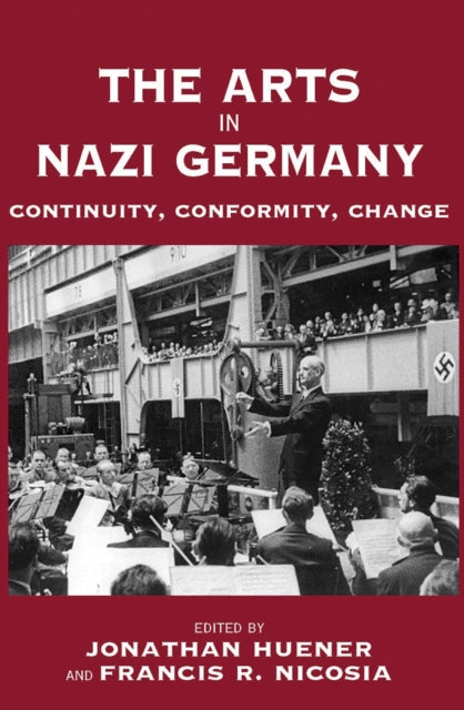 Book cover of: Arts in Nazi Germany