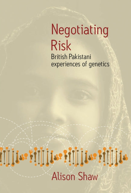 Book cover of: Negotiating Risk. By: Alison Shaw