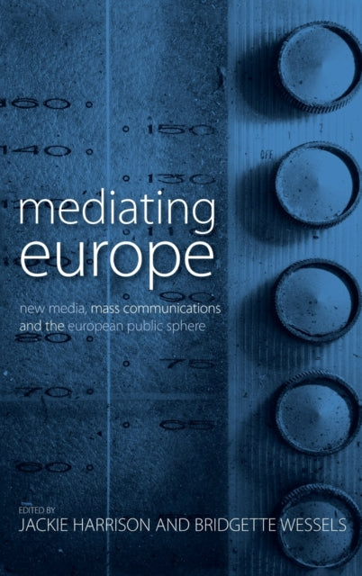 Book cover of: Mediating Europe