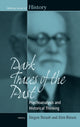 Book cover of: Dark Traces of the Past. By: Jürgen Straub