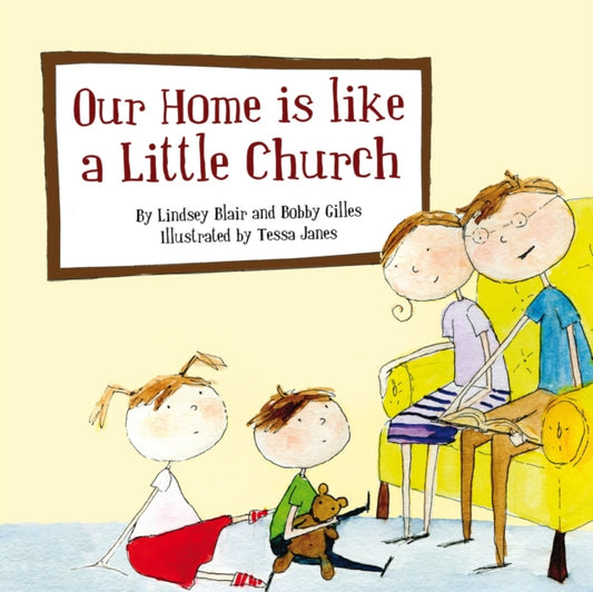 Book cover of: Our Home Is Like a Little Church