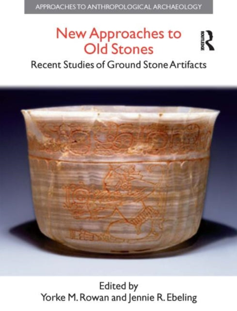 Book cover of: New Approaches to Old Stones