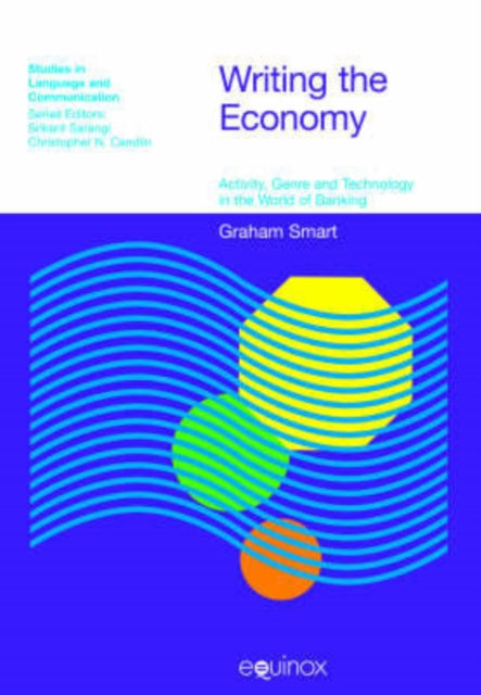 Book cover of: Writing the Economy