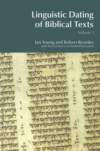Book cover of: Linguistic Dating of Biblical Texts: Vol 1. By: Ian Young