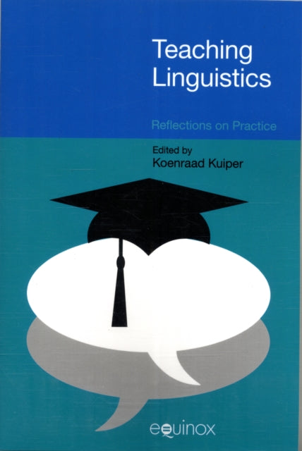 Book cover of: Teaching Linguistics. By: Koenraad Kuiper