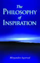 Book cover of: Philosophy of Inspiration. By: Mirgandra Agarwal
