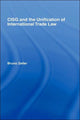 Book cover of: CISG and the Unification of International Trade Law. By: Bruno Zeller, Fountoulakis &