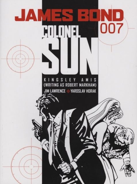 Book cover of: James Bond - Colonel Sun. By: Kingsley Amis