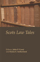 Book cover of: Scots Law Tales. By: John P. Grant
