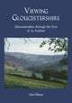 Book cover of: Viewing Gloucestershire. By: Alan S. Pilbeam