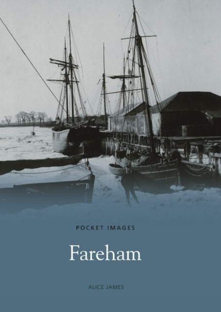 Book cover of: Fareham: Pocket Images. By: Debby Banham