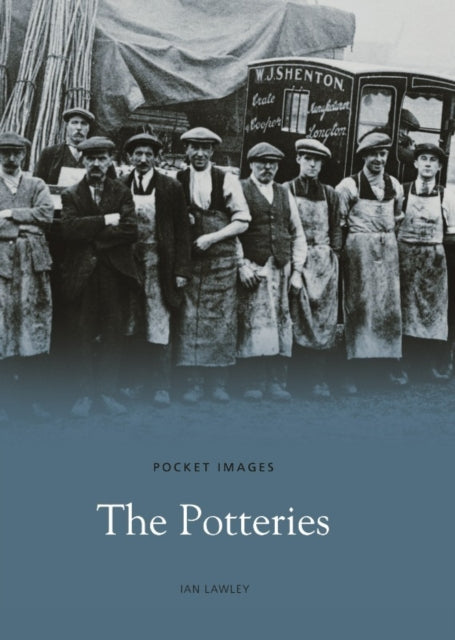 Book cover of: Potteries. By: Ian Lawley