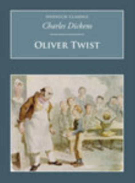 Book cover of: Oliver Twist. By: Charles Dickens