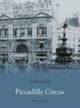 Book cover of: Piccadilly Circus. By: David Oxford