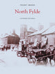 Book cover of: North Fylde: Pocket Images. By: Catherine Rothwell