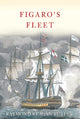 Book cover of: Figaro's Fleet. By: Raymond Reagan Butler
