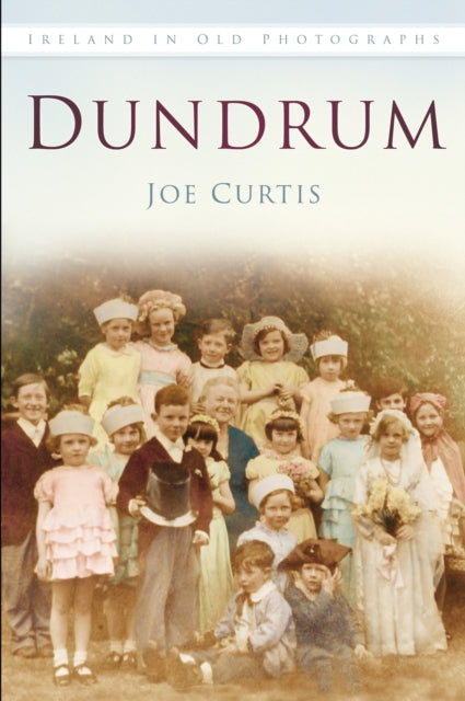 Book cover of: Dundrum. By: Joe Curtis