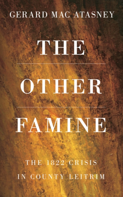 Book cover of: Other Famine. By: Gerard MacAtasney