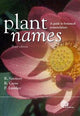 Book cover of: Plant Names. By: Roger Spencer
