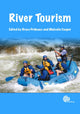 Book cover of: River Tourism. By: Bruce Prideaux