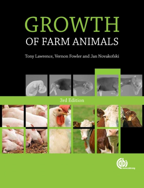 Book cover of: Growth of Farm Animals. By: T. L. J. Lawrence
