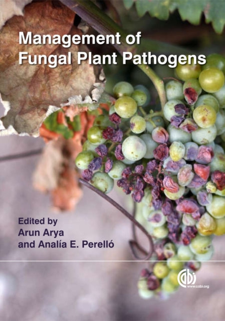Book cover of: Management of Fungal Plant Pathogens