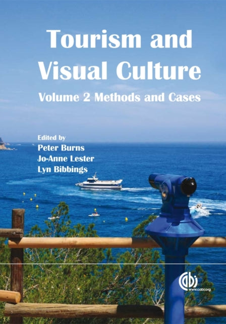 Book cover of: Tourism and Visual Culture, Volume 2. By: Peter Burns