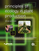 Book cover of: Principles of Ecology in Plant Production