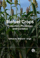 Book cover of: Biofuel Crops. By: Bharat Singh