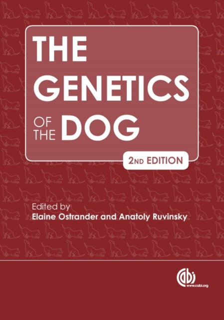 Book cover of: Genetics of the Dog. By: Elaine A. Ostrander