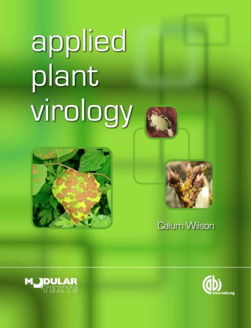 Book cover of: Applied Plant Virology. By: Calum Wilson