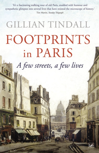 Book cover of: Footprints in Paris. By: Gillian Tindall