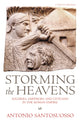 Book cover of: Storming The Heavens